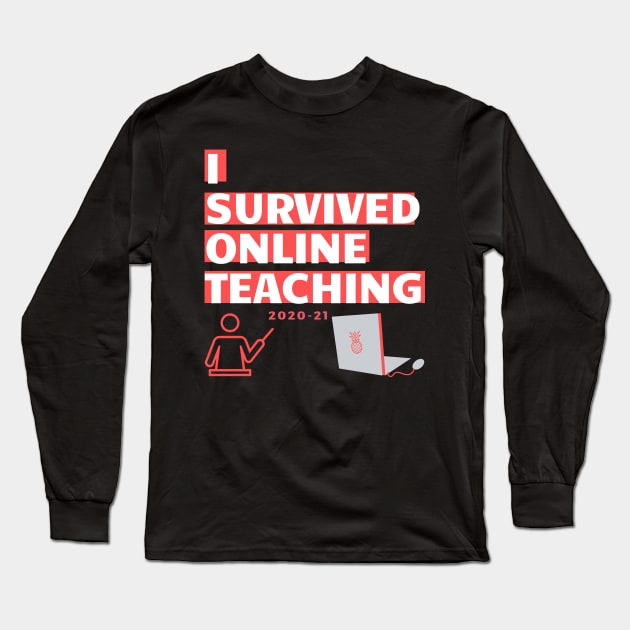I survived online teaching funny logo covid homeschool mum dad Long Sleeve T-Shirt by Roymerch